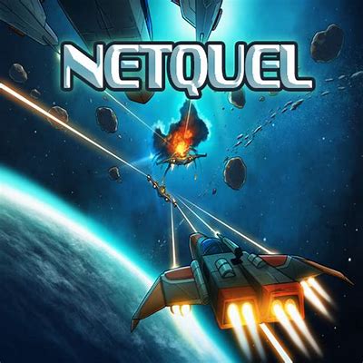 Netquel 宇宙飞船战